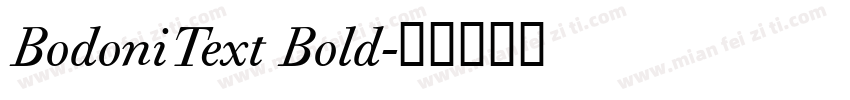 BodoniText Bold字体转换